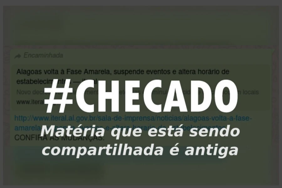 Mensagem que diz que Alagoas está na Fase Amarela não é atual