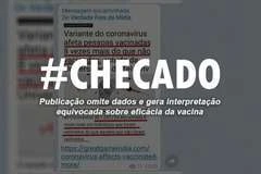 Checado: resultado de pesquisa não compromete eficácia de vacina contra Covid-19