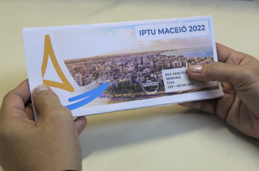 Prefeitura de Maceió prorroga data de vencimento da cota única do IPTU 2022 