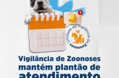 Vigilância de Zoonoses mantém plantão de atendimento no feriadão
