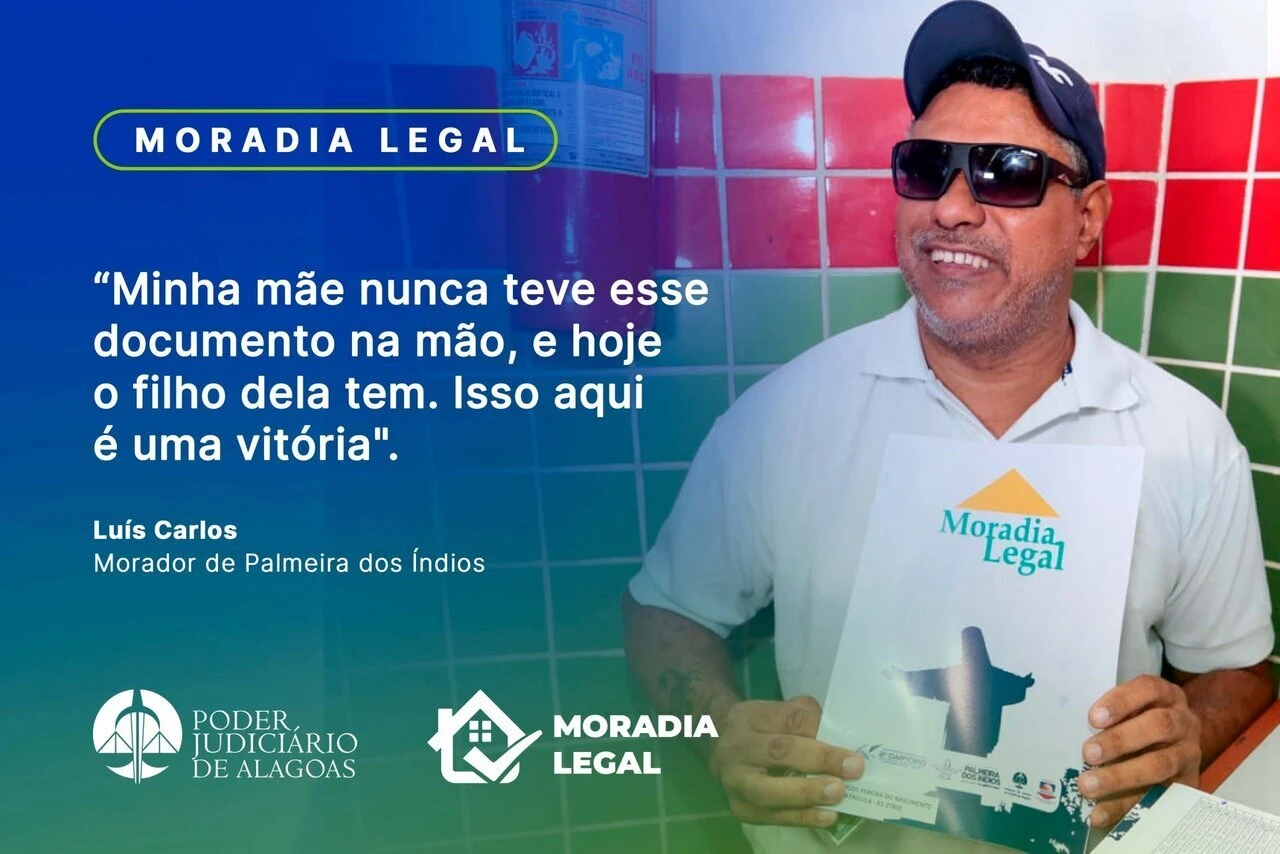 Moradia Legal beneficiou 566 famílias em Palmeira dos Índios e São Miguel dos Campos