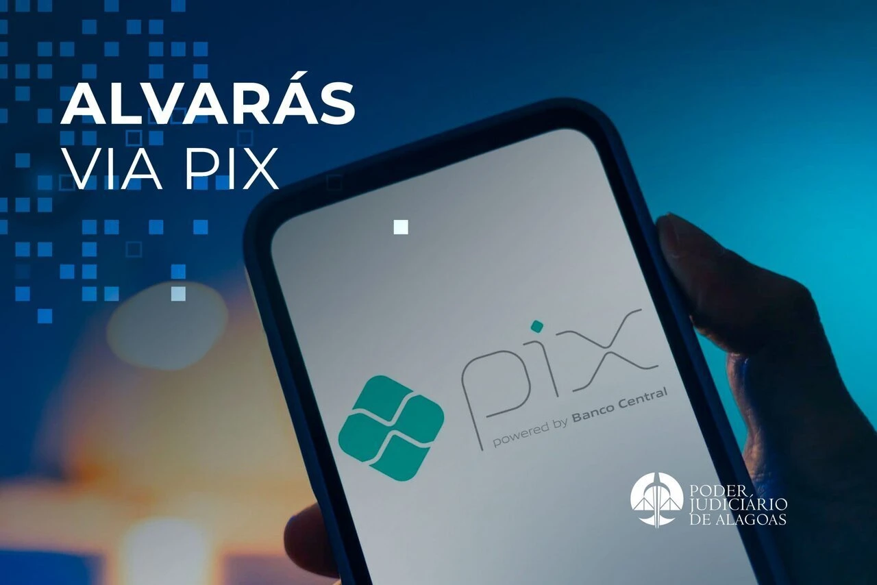 TJAL já pagou mais de R$ 50 milhões em alvarás via pix
