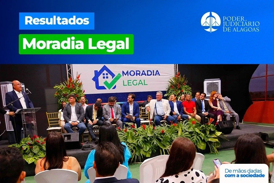 6ª edição do Moradia Legal teve adesão de 85% dos municípios alagoanos